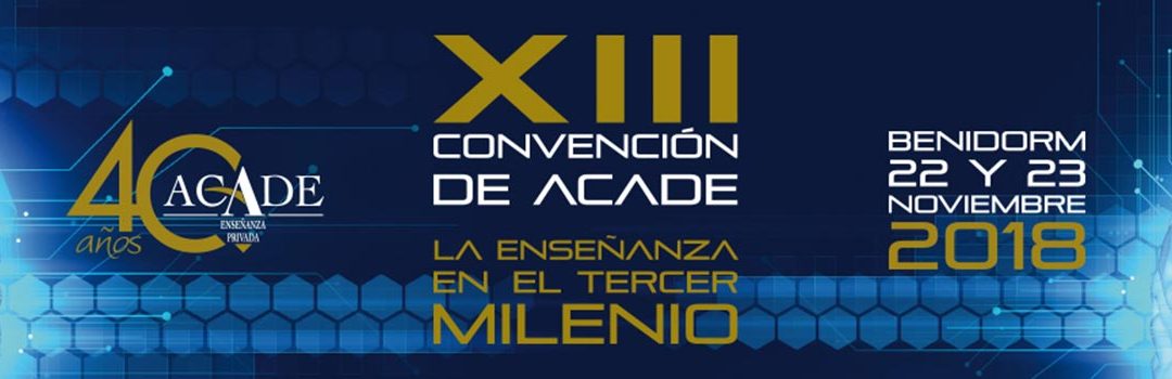 Galería fotográfica de la convención de ACADE 2018