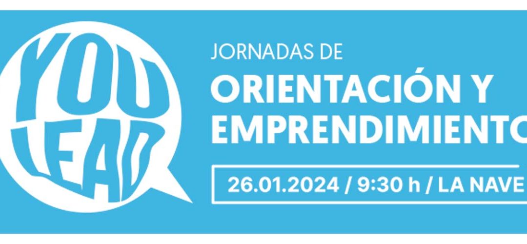 Siena Educación organiza YOU LEAD, la Jornada de Orientación Profesional y Emprendimiento